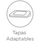 Tapas adaptables